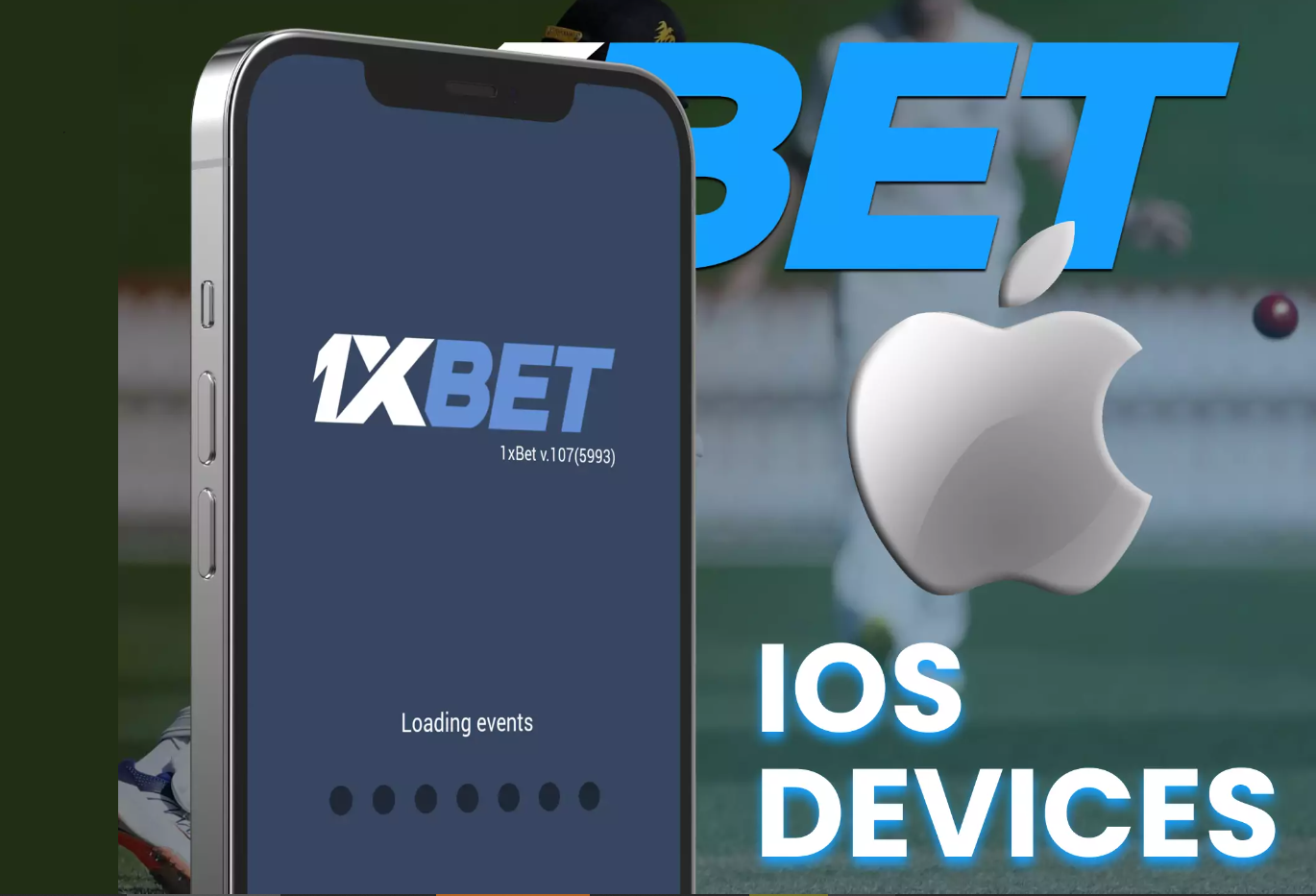 تحميل تطبيق 1xBet للايفون لوضع رهانك الأول